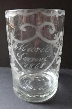 Glass with name and dated 1868 Glass with name and dated 1868